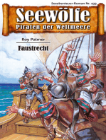 Seewölfe - Piraten der Weltmeere 433: Faustrecht
