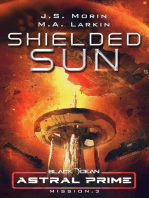 Shielded Sun: Mission 3: Black Ocean: Astral Prime, #3