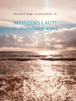 Meistens laut! (... manchmal leise)