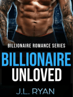 Billionaire Unloved: Billionaire Romance Series