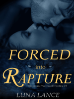 Forced Into Rapture (Reluctant Werewolf Erotica #3)