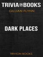 Dark Places by Gillian Flynn (Trivia-On-Books)