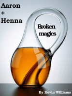 Aaron+Henna:Broken Magics
