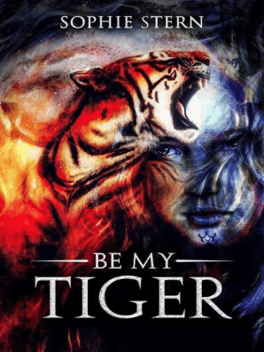 Be My Tiger By Sophie Stern Read Online - 