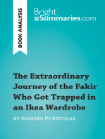 The Extraordinary Journey of the Fakir Who Got Trapped in an Ikea Wardrobe by Romain Puértolas (Book Analysis): Detailed Summary, Analysis and Reading Guide