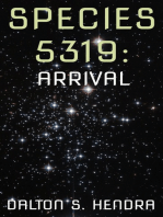 Species 5319: Arrival
