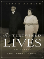 Intertwined Lives: P.N. Haksar & Indira Gandhi