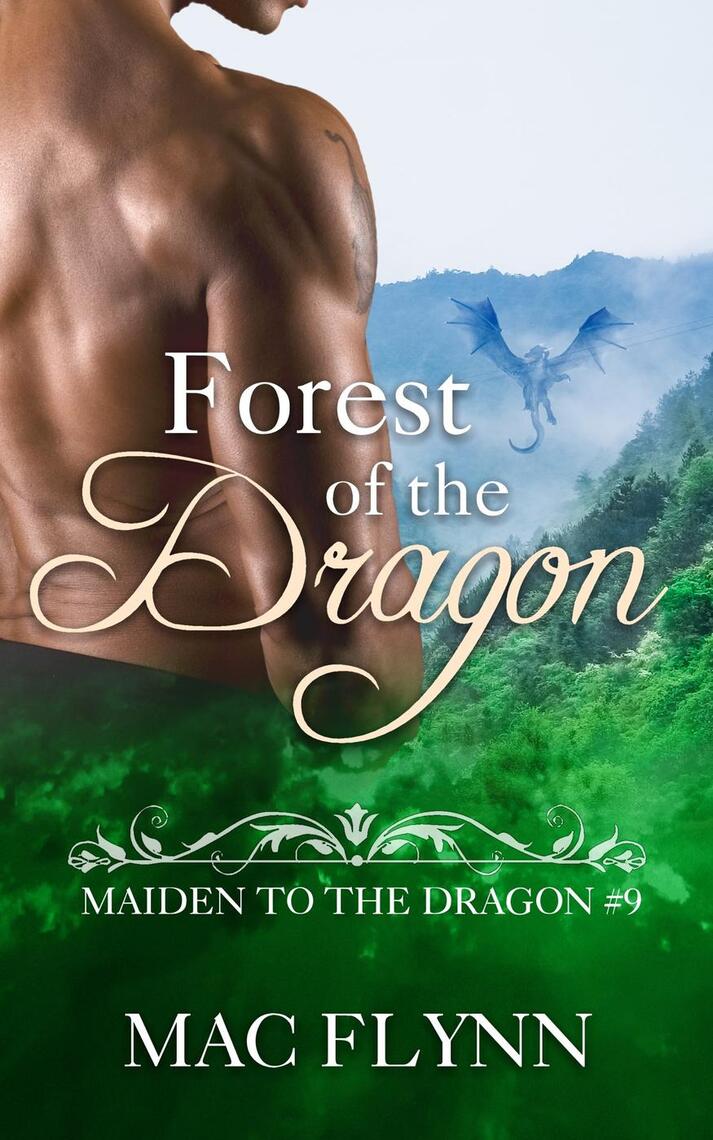 Forest of the Dragon: Maiden to the Dragon #9 (Alpha Dragon Shifter ...