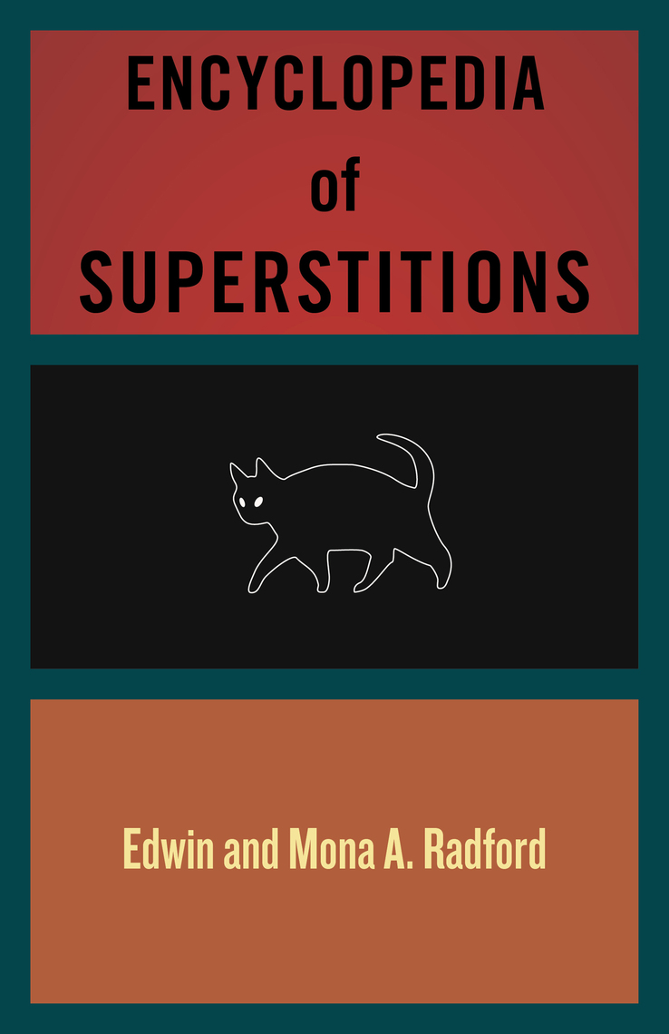 Radford　Edwin　by　Encyclopedia　Mona　of　Everand　Superstitions　Radford,　A.　Ebook