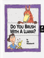 Do You Brush With a Llama?: Learn About Hygiene