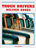 Truck Drivers Deliver Goods