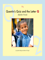 Quentin's Quiz and the Letter Q