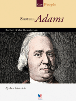 Samuel Adams: Father of the Revolution