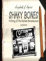 Shaky Bones: A Story of the Harlem Renaissance