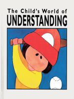 The Child's World of Understanding
