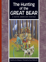 The Hunting of the Great Bear: A Native American Folktale