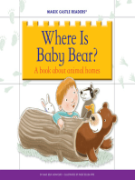Where Is Baby Bear?: A Book about Animal Homes