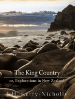 The King Country; or, Explorations in New Zealand