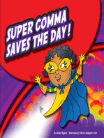 Super Comma Saves the Day!