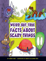 Weird-but-True Facts about Scary Things