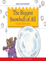 The Biggest Snowball of All: A Book about Sizes