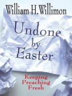 Undone by Easter