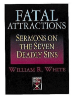 Fatal Attractions: Sermons on the Seven Deadly Sins