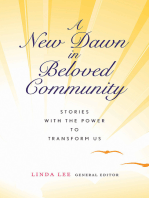 A New Dawn in Beloved Community: Stories with the Power to Transform Us