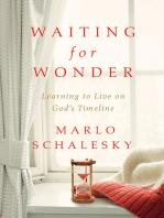 Waiting for Wonder: Learning to Live on God's Timeline