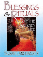Blessings & Rituals for the Journey of Life