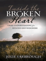Inside the Broken Heart: Grief Understanding for Widows and Widowers
