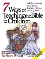 7 Ways of Teaching the Bible to Children: Includes 25 Lessons, Plus Activities That Satisfy Different Learning Styles
