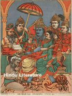 Hindu Literature, Comprising The Book of Good Counsels, Nala and Damayanti, the Ramayana and Sakoontala
