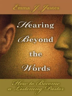 Hearing Beyond the Words: How to Become a Listening Pastor