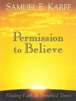 Permission to Believe: Finding Faith in Troubled Times