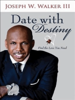 Date with Destiny: Find the Love You Need