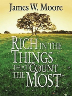 Rich in the Things That Count the Most