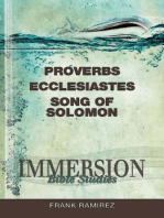 Immersion Bible Studies: Proverbs, Ecclesiastes, Song of Solomon