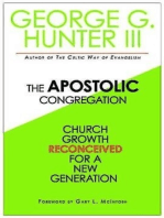 The Apostolic Congregation: Church Growth Reconceived for a New Generation