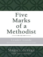 Five Marks of a Methodist: Leader Guide: Also includes Participant Character Guide