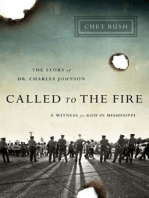 Called to the Fire: A Witness for God in Mississippi; The Story of Dr. Charles Johnson