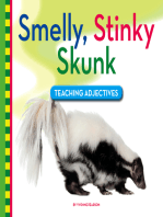 Smelly, Stinky Skunk