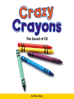 Crazy Crayons: The Sound of CR