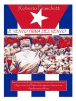 Il vento prima del vento: Storia cubana al tempo della revolucion