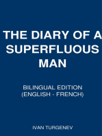 The Diary of a Superfluous Man: Bilingual Edition (English – French)