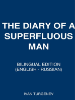 THE DIARY OF A SUPERFLUOUS MAN: Bilingual Edition (English - Russian)