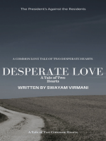 Desperate Love- A Tale of Two Hearts