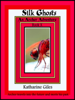 Silk Ghosts, An Archer Adventure, Book 10
