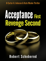 Acceptance First: Revenge Second Book 5 of the Carter A. Johnson series