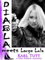 Diabla Meets Large Lola